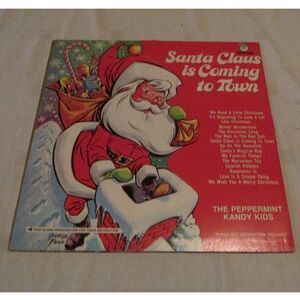 Santa Claus Is Coming to Town The Peppermint Kandy Kids Vinyl